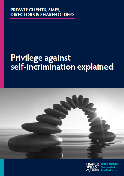 Cover of Privilege against self Incrimination explained tip booklet